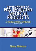Development of FDA-Regulated Medical Products (eBook, ePUB)