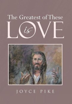 The Greatest of These is Love