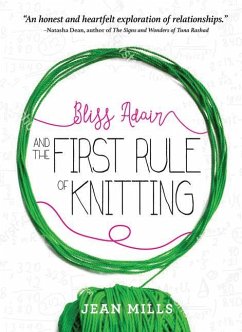 Bliss Adair and the First Rule of Knitting - Mills, Jean