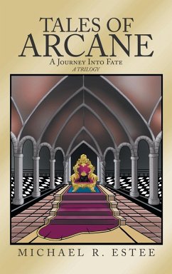 Tales of Arcane - Estee, Michael R.