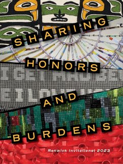 Sharing Honors and Burdens - Evans, Lara M; Belarde-Lewis, Miranda; Montiel, Anya