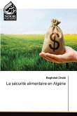 La sécurité alimentaire en Algérie