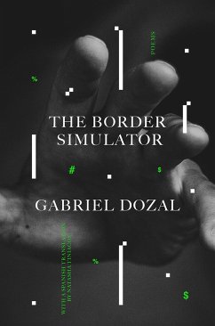 The Border Simulator - Dozal, Gabriel