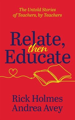 Relate, Then Educate - Avey, Andrea; Holmes, Rick