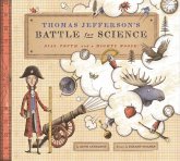 Thomas Jefferson's Battle for Science