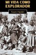 Mi vida como explorador - Bild 1