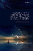 Brexit and the Future of Private International Law in English Courts