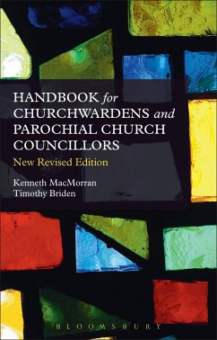 A Handbook for Churchwardens and Parochial Church Councillors - Briden, Timothy; MacMorran, Kenneth