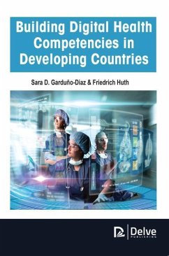 Building Digital Health Competencies in Developing Countries - D Garduño-Diaz, Sara; Huth, Friedrich