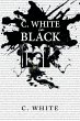 C. White in Black Ink! - Bild 1
