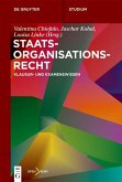 Staatsorganisationsrecht (eBook, PDF) Staatsorganisationsrecht (eBook, PDF)