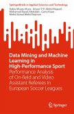 Data Mining and Machine Learning in High-Performance Sport (eBook, PDF)