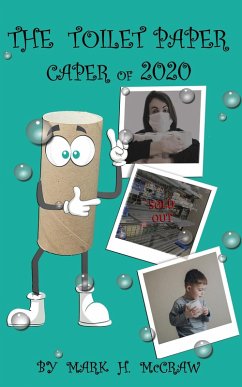 Cover The Toilet Paper Caper of 2020 (eBook, ePUB)