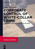 Corporate Control of White-Collar Crime (eBook, PDF)