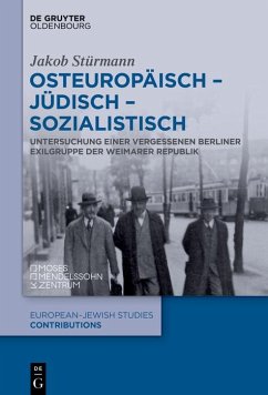 Osteuropäisch - jüdisch - sozialistisch (eBook, PDF) - Stürmann, Jakob