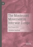 The Montessori Movement in Interwar Europe (eBook, PDF)