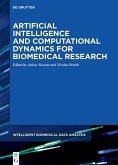 Artificial Intelligence and Computational Dynamics for Biomedical Research (eBook, PDF)