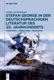 Stefan George in der deutschsprachigen Literatur des 20. Jahrhunderts (eBook, PDF)