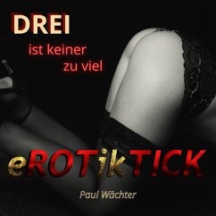 Drei ist keiner zu viel (MP3-Download) Cover Drei ist keiner zu viel (MP3-Download)