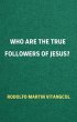 Who Are the True Followers of Jesus?... - Bild 1