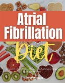 Atrial Fibrillation Diet (eBook, ePUB)