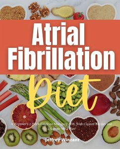 Atrial Fibrillation Diet (eBook, ePUB) - Winzant, Jeffrey