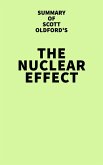 Summary of Scott Oldford's The Nuclear Effect (eBook, ePUB)