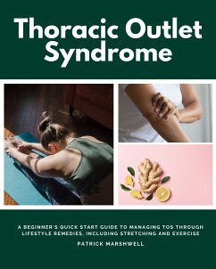 Thoracic Outlet Syndrome (eBook, ePUB) - Marshwell, Patrick