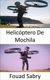 Helicóptero De Mochila (eBook, ePUB)