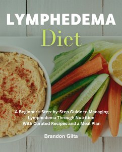 Lymphedema Diet (eBook, ePUB) - Gilta, Brandon