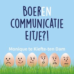 Boerencommunicatie Eitje?! (MP3-Download) - te Kiefte-ten Dam, Monique