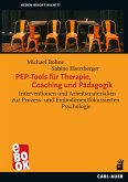 PEP-Tools für Therapie, Coaching und Pädagogik (eBook, PDF)