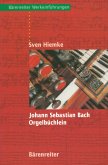 Johann Sebastian Bach. Orgelbüchlein (eBook, PDF)