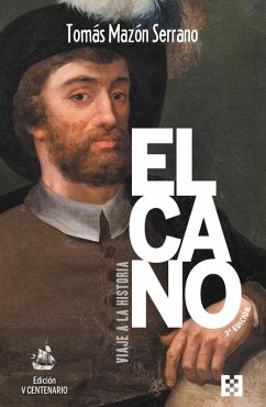 Elcano, viaje a la historia (eBook, PDF) - Mazón, Tomás