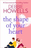 The Shape of Your Heart (eBook, ePUB)