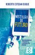 Nostalgia de futuro (eBook, ePUB) - Bild 1