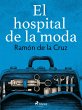 El hospital de la moda (eBook, ePUB) - Bild 1