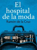 El hospital de la moda (eBook, ePUB)