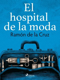 El hospital de la moda (eBook, ePUB) - de la Cruz, Ramón