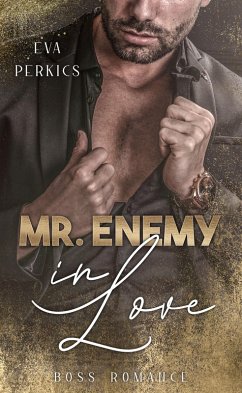 Mr. Enemy in Love (eBook, ePUB) - Perkics, Eva