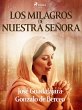 Los milagros de Nuestra Señora... - Bild 1