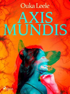 Axis mundi (eBook, ePUB) - Leele, Ouka