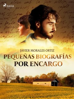 Pequeñas biografías por encargo (eBook, ePUB) - Morales Ortiz, Javier