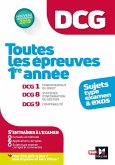 DCG : Toutes les épreuves de 1ère année du DCG 1, 8, 9 - sujets et exos 2022-2023 (eBook, ePUB)