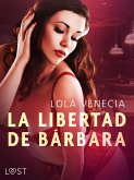 La Libertad de Bárbara - relato erótico breve (eBook, ePUB)