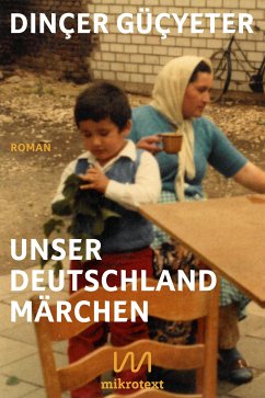 Unser Deutschlandmärchen (eBook, ePUB) - Güçyeter, Dinçer
