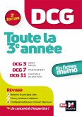 DCG : Toute la 3e année du DCG 3, 7, 11 en fiches - Révision (eBook, ePUB)