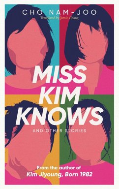 Miss Kim Knows and Other Stories (eBook, ePUB) - Nam-Joo, Cho
