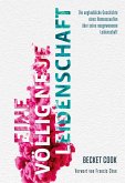 Eine völlig neue Leidenschaft (eBook, ePUB) Eine völlig neue Leidenschaft (eBook, ePUB)