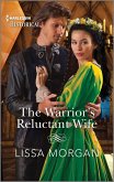 The Warrior's Reluctant Wife (eBook, ePUB)